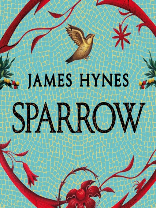 Title details for Sparrow by James Hynes - Available